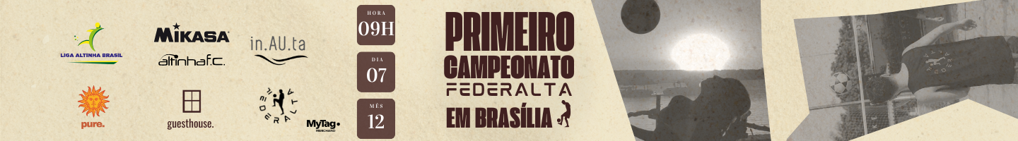 1º Campeonato de altinha de Brasília (INGRESSOS)